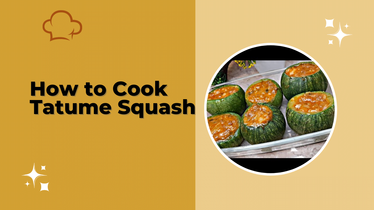 how to cook tatume squash