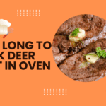 how long to cook deer meat in oven