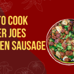 how to cook trader joes chicken sausage